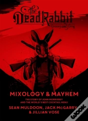 Capa do artigo Dead Rabbit Mixology & Mayhem
