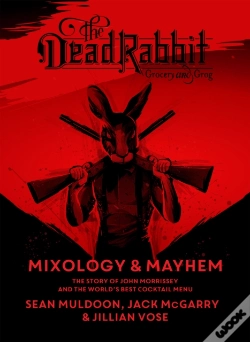 Capa do artigo Dead Rabbit Mixology & Mayhem