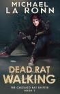 Dead Rat Walking - Preview