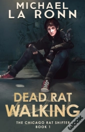 Dead Rat Walking