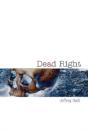 Dead Right - Preview