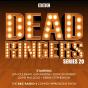 Dead Ringers: Series 20 - Preview