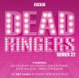 Dead Ringers: Series 22 - Preview