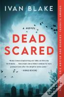 Dead Scared