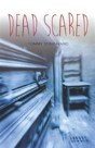 Dead Scared - Preview
