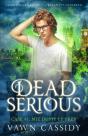 Dead Serious Case #1 Miz Dusty Le Frey - Preview