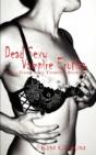 Dead Sexy Vampire Erotica: Two Dark And - Preview