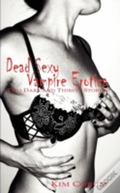 Capa do artigo Dead Sexy Vampire Erotica: Two Dark And