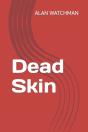 Dead Skin - Preview
