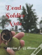 Dead Soldier Nuts