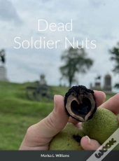 Dead Soldier Nuts