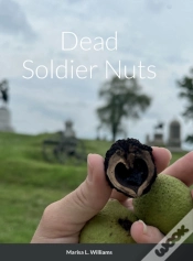 Capa do artigo Dead Soldier Nuts