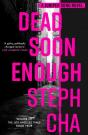 Dead Soon Enough - Preview