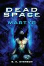 Dead Space - Martyr - Preview