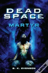 Dead Space - Martyr