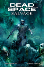 Dead Space: Salvage - Preview