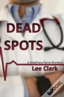 Dead Spots