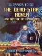 Dead-Star Rover & Hostage Of Tomorrow - Preview