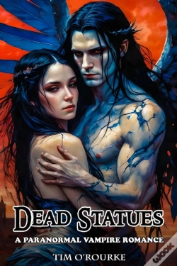 Capa do artigo Dead Statues: A Paranormal Vampire Romance