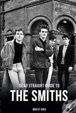 Capa do artigo Dead Straight Guide To The Smiths