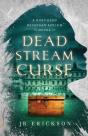 Dead Stream Curse: A Northern Michigan A - Preview