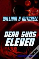 Dead Suns Eleven