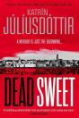 Dead Sweet - Preview