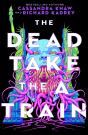 Dead Take The A Train - Preview