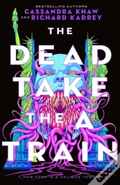 Capa do artigo Dead Take The A Train