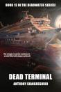 Dead Terminal (Deadwater Series Book 13) - Preview