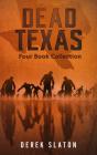 Dead Texas Four Book Collection - Preview