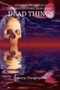 Dead Things - Preview