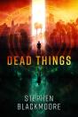 Dead Things - Preview
