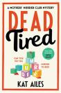 Dead Tired - Preview