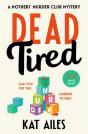 Dead Tired - Preview