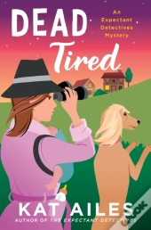 Dead Tired