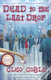 Dead To The Last Drop