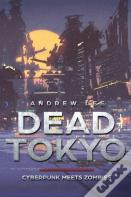 Dead Tokyo