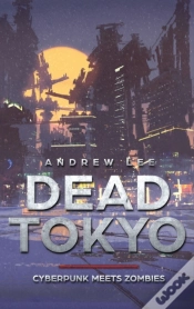 Capa do artigo Dead Tokyo