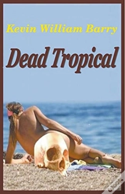 Capa do artigo Dead Tropical