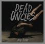 Dead Uncles - Preview