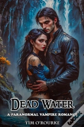 Capa do artigo Dead Water: A Paranormal Vampire Romance