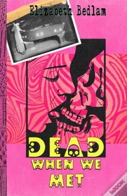 Capa do artigo Dead When We Met
