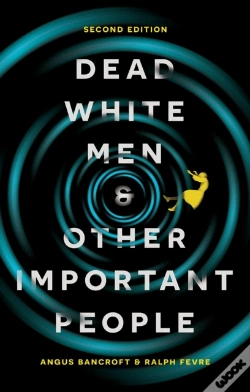 Capa do artigo Dead White Men And Other Important People