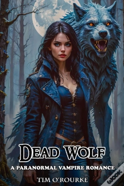 Capa do artigo Dead Wolf: A Paranormal Vampire Romance