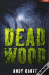 Dead Wood