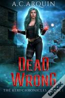 Dead Wrong