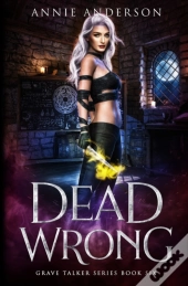 Dead Wrong