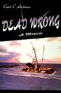 Dead Wrong - Preview