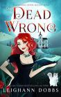 Dead Wrong - Preview